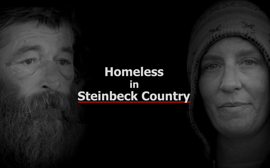 Homeless in Steinbeck Country